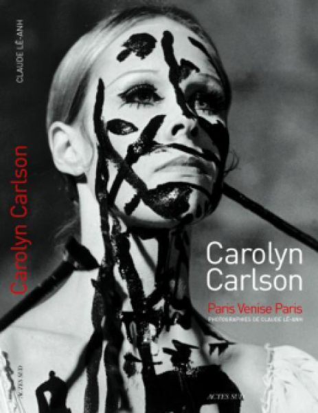 Carolyn Carlson - Paris Venise Paris