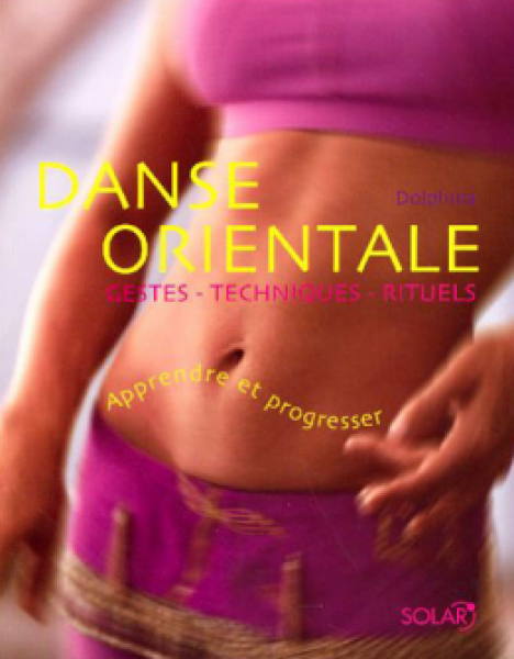 Danse Orientale - Technique