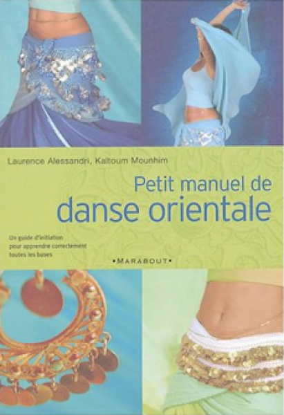 Petit manuel de Danse Orientale