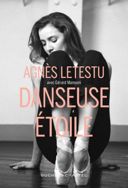 Danseuse Etoile - Agnès Letestu